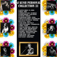 DJ Kush Personal Collection 31 by DJ Kush