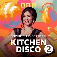 Sophie Ellis-Bextor - BBC Radio 2 Kitchen Disco 2024-09-14 by Radio
