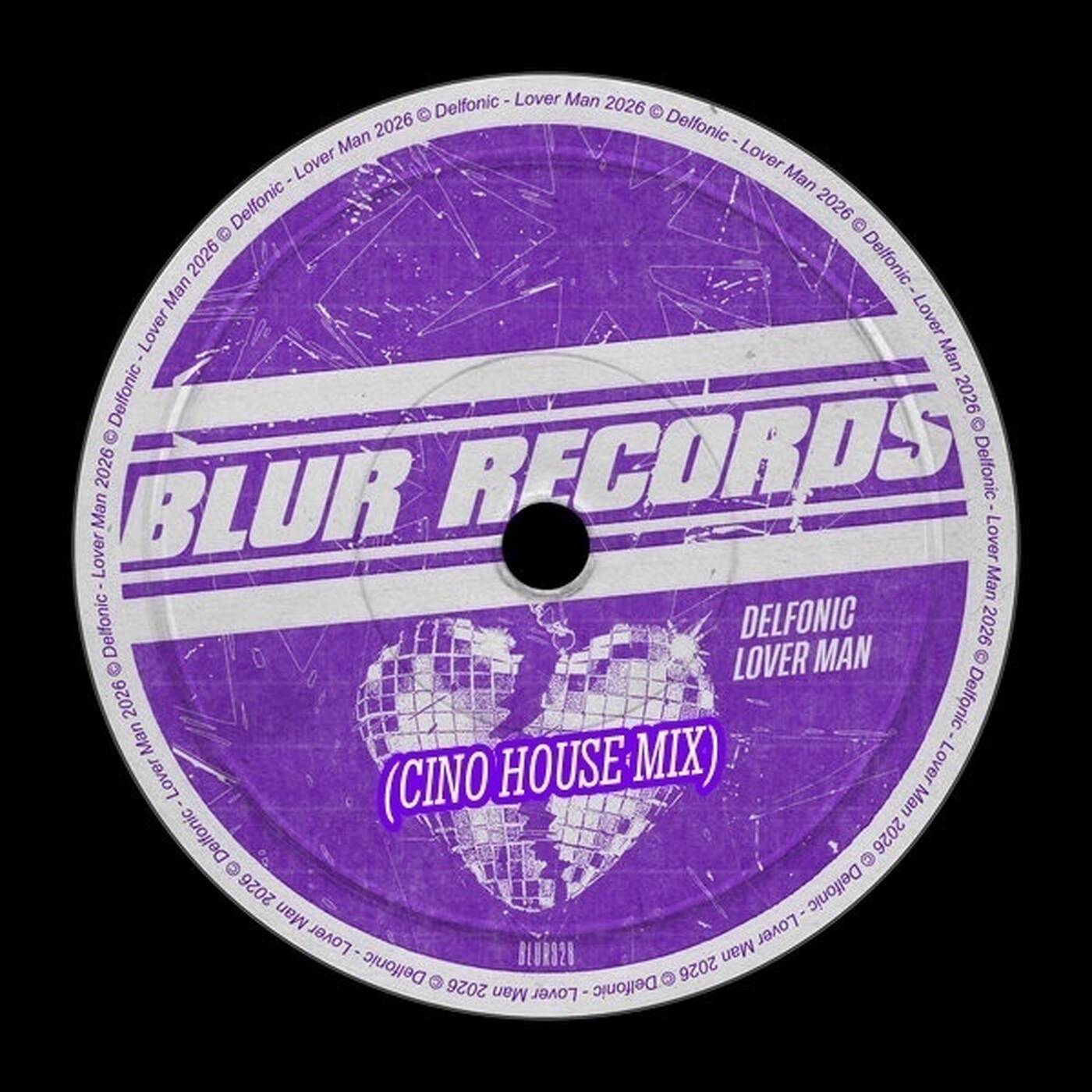 Delfonic - Lover Man (Cino House Mix) episode artwork