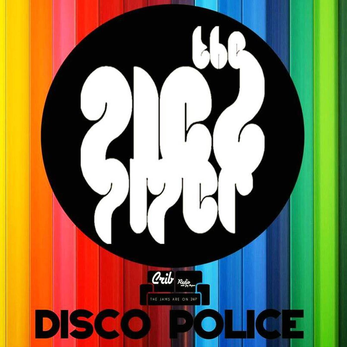 Pied Piper's DISCO POLICE on CRIB RADIO - May 30, 2020 episode artwork
