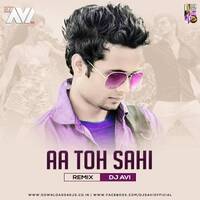 Judwa 2 - Aa To Sahi (Remix) - Dj Avi 320Kbps by Dj Avi