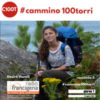 100 SUL 100 TORRI IN SARDEGNA | DESIRÉ VANALI - 01 - CAGLIARI > FLUMINI by RADIO FRANCIGENA - LA VOCE DEI CAMMINI