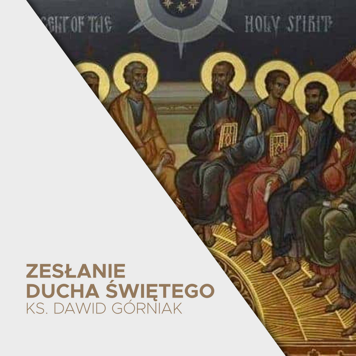 23.05.2021 - Uroczystość Zesłania Ducha Świętego (B) - ks. Dawid Górniak episode artwork