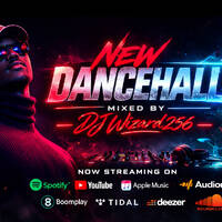 New Dancehall DJ Mix 2026 | Shenseea • Skillibeng • Vybz Kartel • Valiant • Valiant • Joshua Baraka by Dj Wizard256 by Dj Wizard256