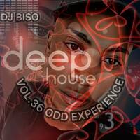 DJ BISO – VOL.36 ODD EXPERIENCE.mp3 by Kabelo Bisó De LEGEND