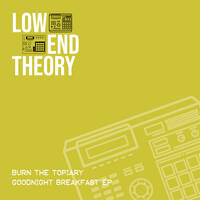 02 Burn The Topiary - G.O.A.T. Cheez by Low End Theory