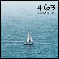 Zoltan Biro - Chill Out Session 463 by Zoltan Biro