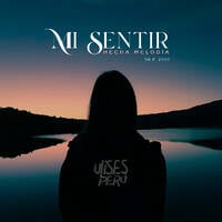 Mi Sentir Hecha Melodía Vol. II - Ulises Perú by Ulises Perú