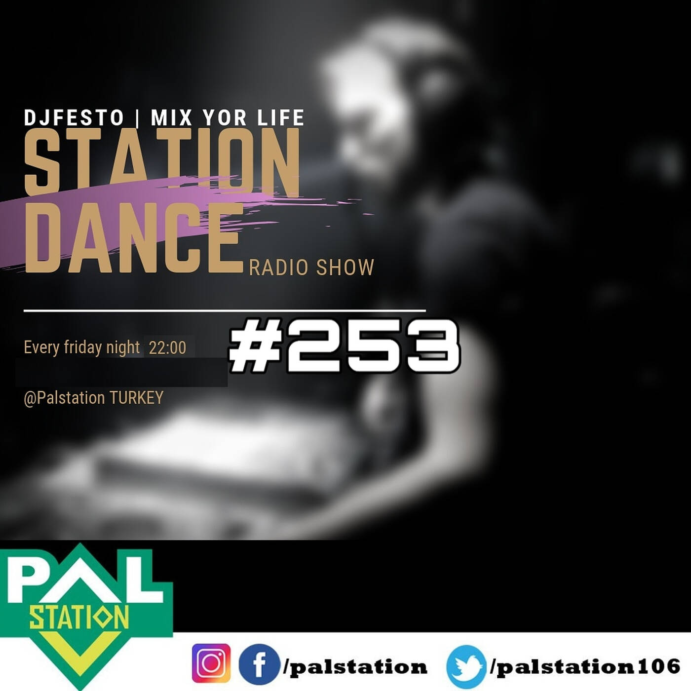 DJFESTO - STATIONDANCE #253 - Part2 (15 MAYIS 2020 PALSTATION DANCE DEPARTMENT ) episode artwork