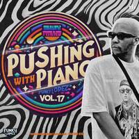 Pushing Piano With FunkyLopez Vol.17 [Clap&amp;Tech] [Groove Tech Mix] by FunkyLopez