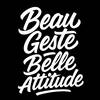 Beau geste, Belle attitude