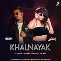 Khalnayak (Remix) - DJ Sagar Kadam &amp; DJ Mehak Smoker by All Indian DJs Drive
