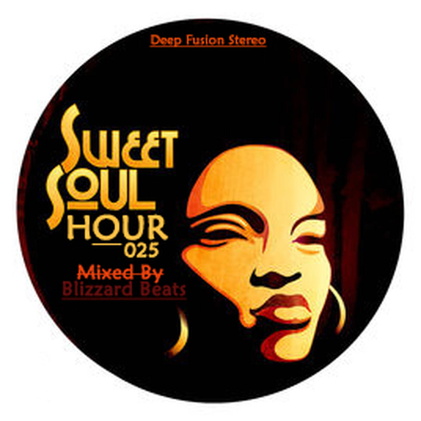 Sweet Soul Hour 025 Mixed By Blizzard Beats episode artwork