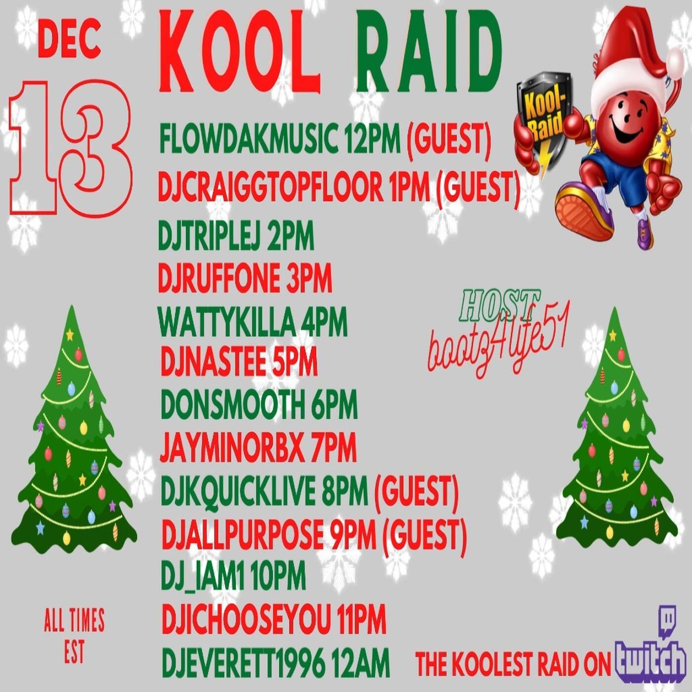 THEKOOLRAIDTRAINCHRISTAMSEDITION☃️Hosted By Bootz4life51 8-9PMEST‼️ | @djkquicklive IN THE MIX episode artwork