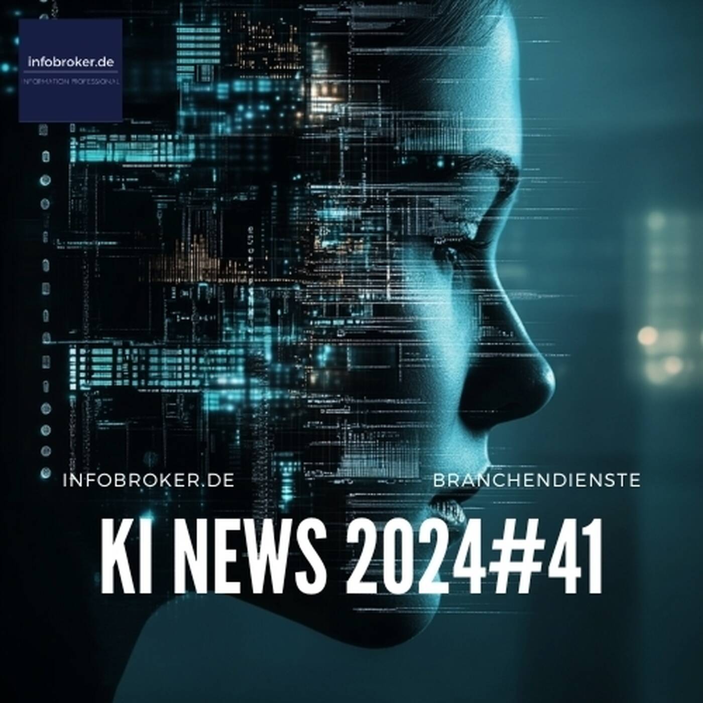 KI News – 2024#41 – Künstliche Intelligenz in Branchen und Märkten