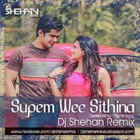 Supem Wee Dj Shehan Revo Official Remix by Dj Shehan Revo