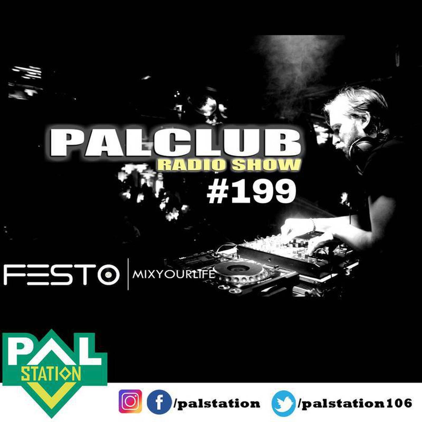 DJFESTO PALCLUB 2018 RADIOSHOW #199 - 10 AGUSTOS Part2 episode artwork