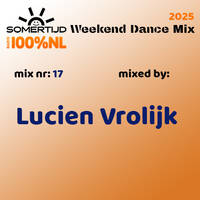 20251031 Somertijd Weekend Dance Mix #17 mixed by Lucien Vroklijk by DJ Duke