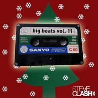 Big Beats Vol. 11 by Steve Clash