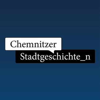 Chemnitzer Stadtgeschichte_n