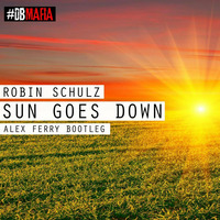 Sun Goes Down Alex Ferry Bootleg 2k15 #DBMAFIA by ALEX FERRY