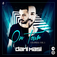 Dani Masi - On Tour (Colombia) Volume 1 by Dani Masi