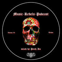 Music-Rebels-Podcast vol.90 (Techno) mixed by Perch Ita by Music-Rebels