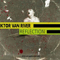 Reflection by Viktor Van River