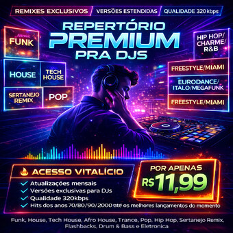 REPERTORIO PREMIUM PRA DJS PACK PRA DJS