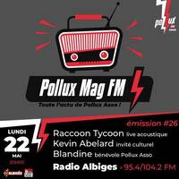 Pollux Mag Fm - Mai 2023 by Radio Albigés