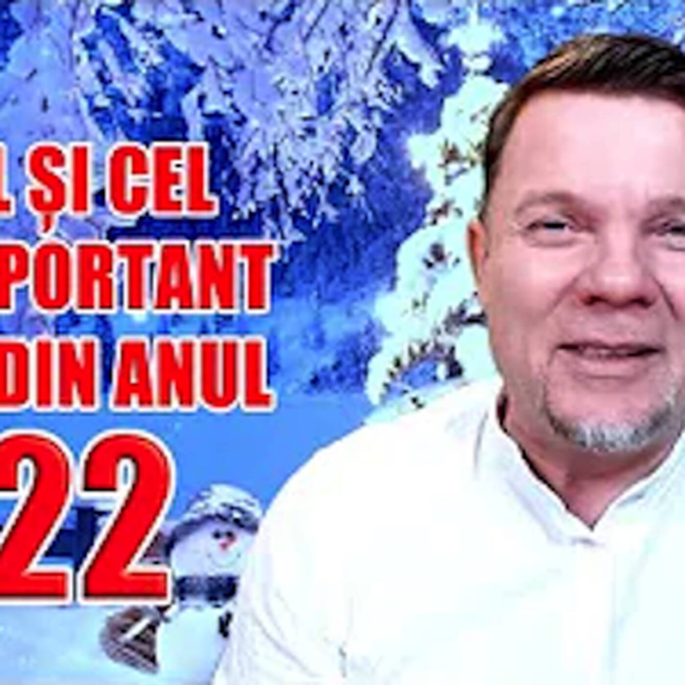 PRIMUL ȘI CEL MAI IMPORTANT MESAJ DIN ANUL 2022 episode artwork
