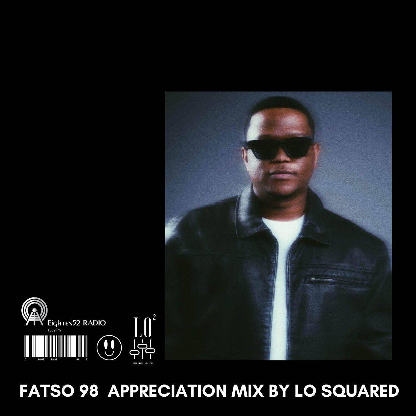 Fatso 98 Appreciation Mix Fatso 98 Appreciation Mix