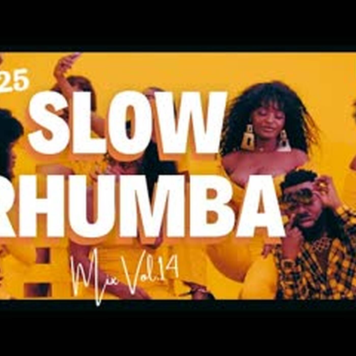 DJ Naad - Latest Slow Rhumba mix 2025 Vol.14. Ft Patrick Beckham, Katondi, Deplick Werrason, Ibrator
