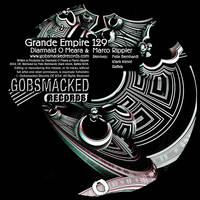 Diarmaid O Meara - Grande Finale - Gobsmacked Records by Gobsmacked Records