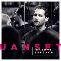 Rasmus Seebach - Uanset (BlowFly Late Summer Edit) by DeeJay BlowFly