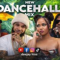 DJ HIXS_ DANCEHALL MIX by DEEJAY HIXS MIXES
