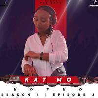 Verve S01E03 Guest Mix Mixed BY Kat Mo by Verve