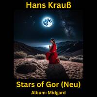 Stars Of Gor (Neu) by Hans Krauß