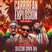Carribean Explosion Vol 1 by Spapa Deh