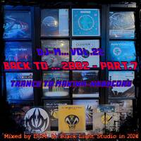 Dj~M... Vol.22 - Back To ... 2002 - Part.7 by Dj~M...