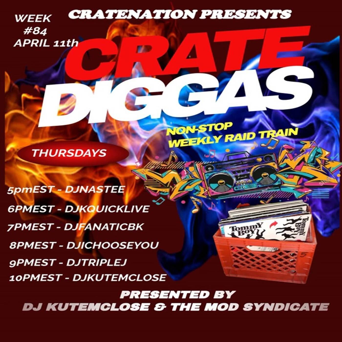 CRATE DIGGASNON-STOPWEEKLYRAIDTRAIN#84 Hosted By @djkutemclose 6-7PMEST‼️ | @djkquicklive IN THE MIX (Apr 11, 2024) episode artwork