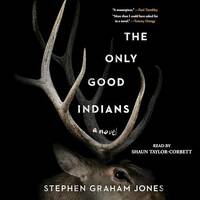 The Only Good Indians by EnglishBooks