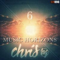 6 Years Music Horizons - Guest Mix By Chris BG @ MH096 May 2015 by Chris BG