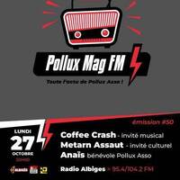 Pollux Mag FM - Octobre 2025 by Radio Albigés