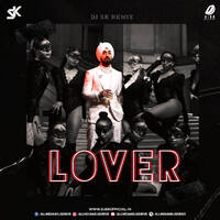 Lover Remix (Diljit Dosanjh) - DJ SK by All Indian DJs Drive