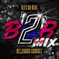 Alex Da Beat x Alejandro Ramirez - B2B (Mix) | 2020 by Alex Da Beat