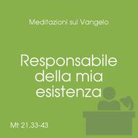 Commento al Vangelo del 8 ottobre 2017 - don Mario Filippa by Cerco il Tuo volto