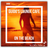 Guido's Lounge Cafe Broadcast #456 On The Beach (Tue 24 Nov 2020) by Urban Movement Radio