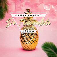 Danny Romero, Lerica - De Tranquilote (Cristian Gil Dj Remix) by Cristian Gil Dj - Remixes