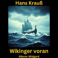 Wikinger voran by Hans Krauß